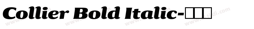 Collier Bold Italic字体转换